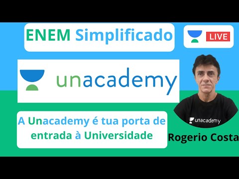 A Unacademy é tua porta de entrada à Universidade | ENEM Simplificado