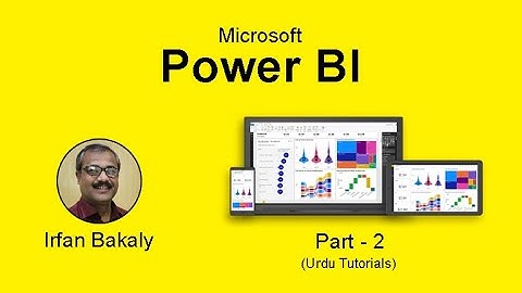 Part 2 Power BI by Irfan Bakaly