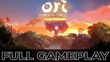 Ori and the Blind Forest The Definitive Edition - Nintendo Switch Walkthrough Full Gameplay/Longplay