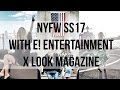 NYFW SS17 | E! ENTERTAINMENT &amp; LOOK MAGAZINE | IAM CHOUQUETTE