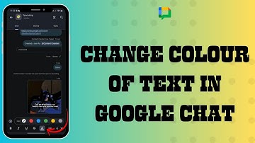 How to Change Colour of Text in Google Chat 2024?