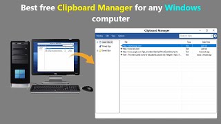 Best free Clipboard Manager for any Windows computer.