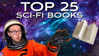 My 25 Favourite SciFi Books of All Time