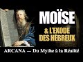 Mose et lexode des hbreux  du mythe  la ralit