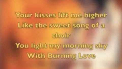 Burning Love by Elvis Presley with Lyrics