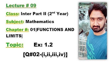 Class Inter Part II-Ch#01-Ex:1.2-[Q#02-(i,ii,iii,iv)]-MATHEMATICS BY ALY AHMED-Inter Math