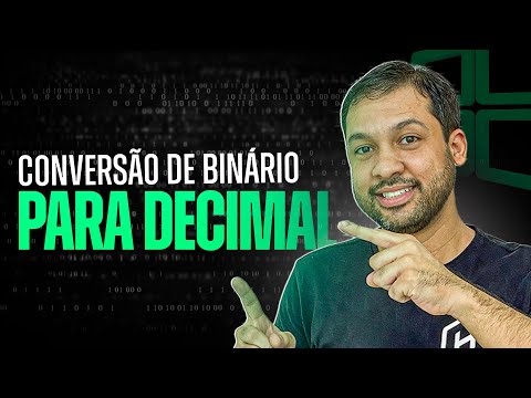 Conversão de Binário para decimal - Aula 09