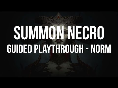 Diablo 2 - Hell Guided Playthrough SUMMON NECRO - Part Normal