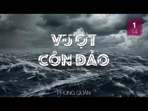 Video Vượt Côn Đảo - 1/14 l Phùng Quán l Audiobook VTC Now - YouTube