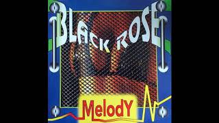 Black Rose - Melody (Main Mix)