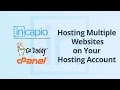 Add Multiple Websites to Your Hosting Account | GoDaddy | cPanel | 2018