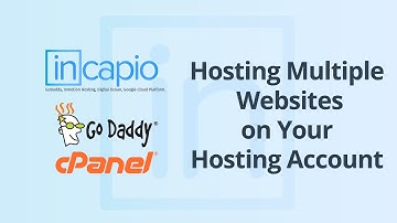 Add Multiple Websites to Your Hosting Account | GoDaddy | cPanel | 2018
