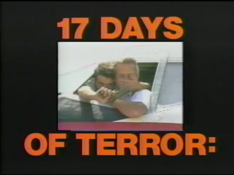 ABC News - 17 Days of Terror: The Hijack of TWA 847