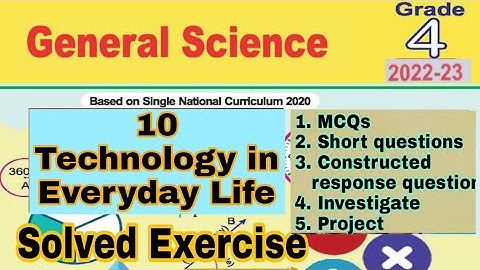Class 4 Science Chapter 10 | technology in everyday life |question answer | exercise | ilmi darasgah