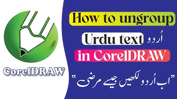 How to Ungroup Urdu text in Corel DRAW| How to write Urdu in Corel Draw| Urdu, Hindi| 2023