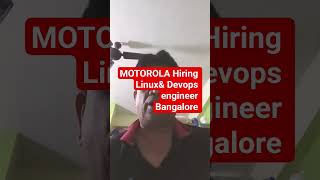Motorola Solutions Bengaluru Jobs | Linux Admin & Networking Engineer