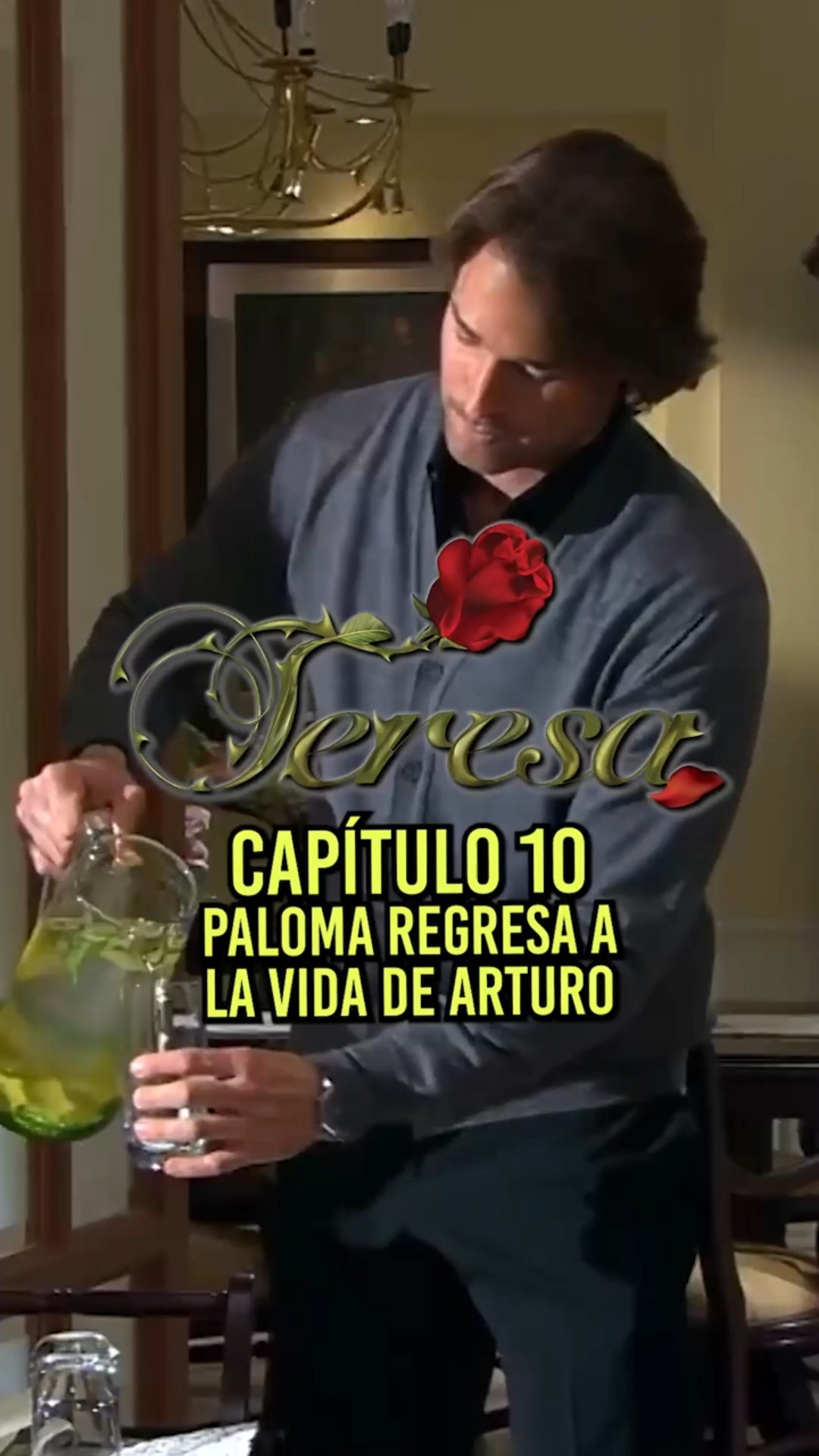 Paloma regresa a la vida de Arturo ?️? #teresa #TeresaEn1Minuto #tlnovelas #capítulo10 #Originales