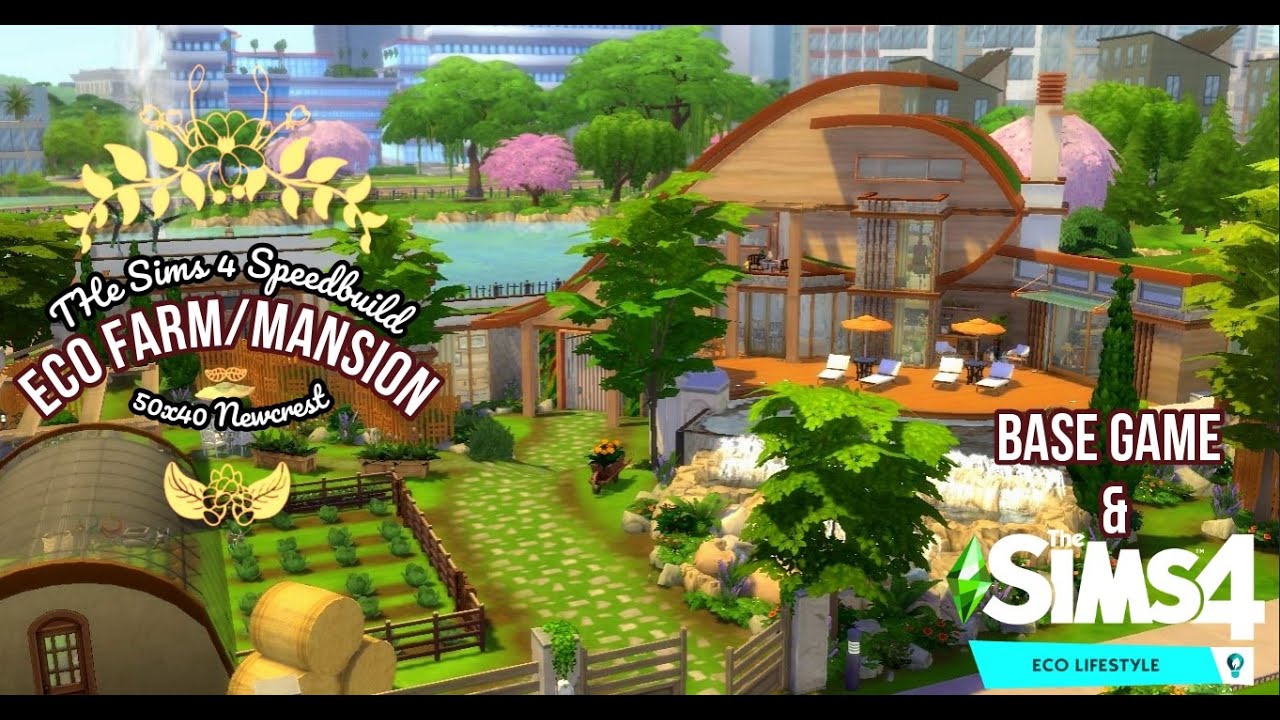 Eco Farm Mansion Base Game Eco Lifestyle The Sims 4 Speedbuild No Cc Youtube