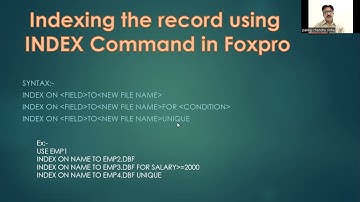 Indexing the record using INDEX Command in Foxpro