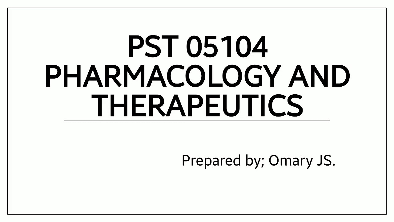 PHARMACOLOGY AND THERAPEUTICS YouTube