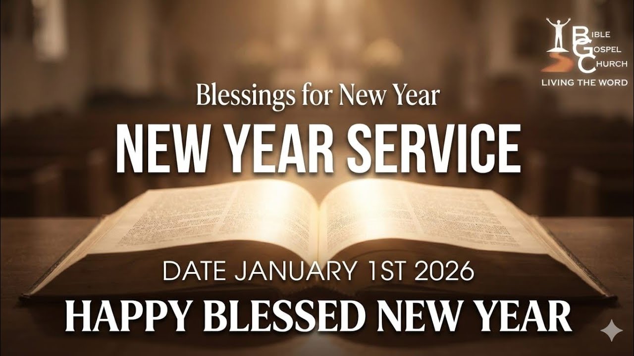 New Year Service | Blessings for New Year | Bible Gospel Church 01.01.2026