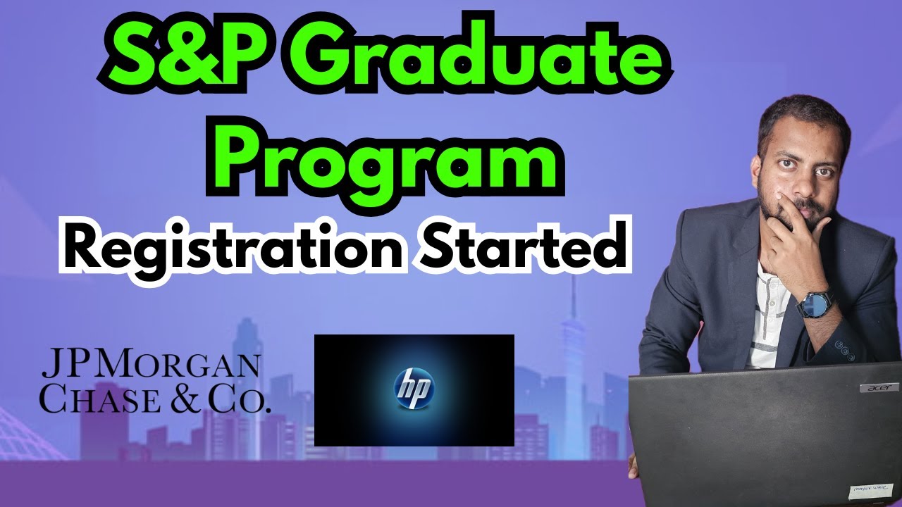 S&P Graduate Program | Registration Started | HP Latest Hiring For ...