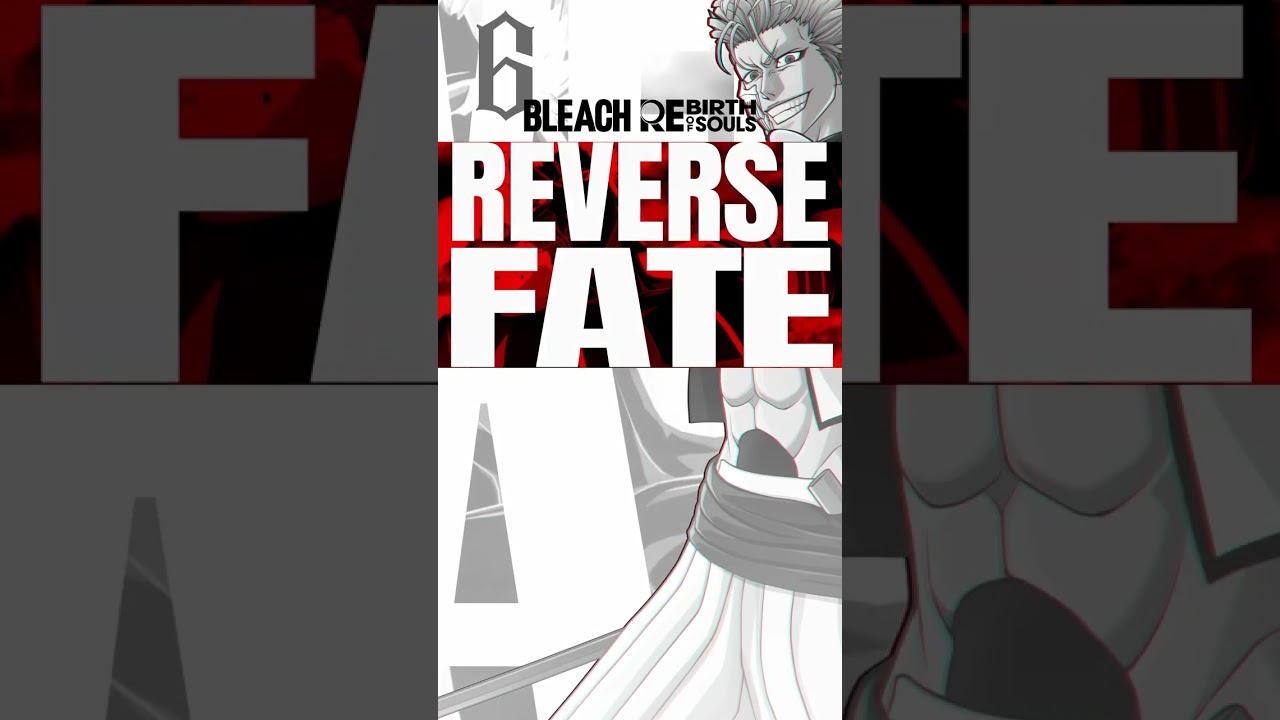 BLEACH Rebirth of Souls」キャラクタームービー #19｜グリムジョー