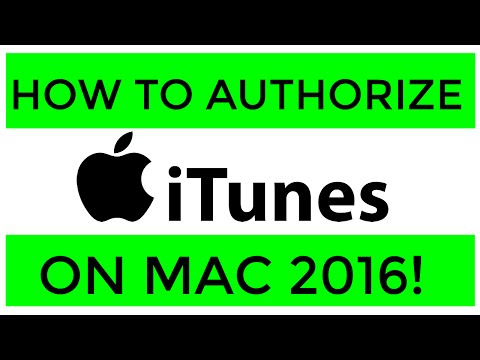 How to Authorize iTunes on your Mac or MacBook 2017 UPDATE! Version 12.4.3.1