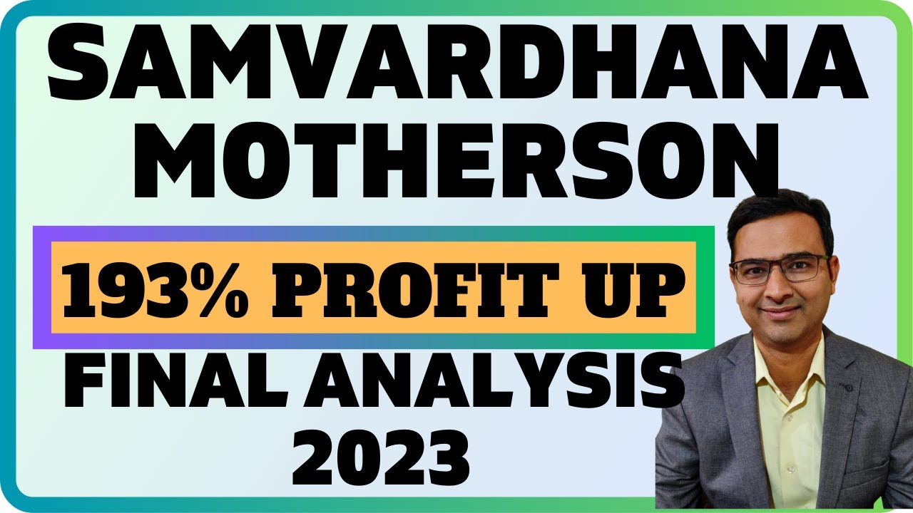 Samvardhana motherson share latest news Motherson sumi analysis 2023 YouTube Samvardhana motherson share latest news Motherson sumi analysis 2023 YouTube
