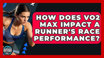 How Does VO2 Max Impact A Runner
