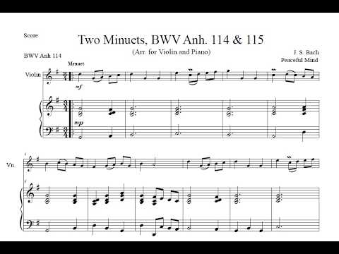 Two Minuets, BWV Anh. 114 & 115 for Violin & Piano - J. S. Bach