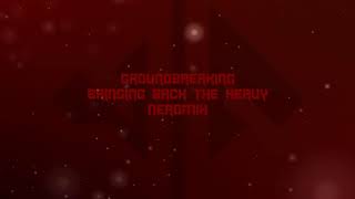 The Groundbreaking Project | Bringing Back The Heavy | Neromix