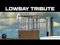 The Rise Of Lowbay - A Time Lapse Tribute