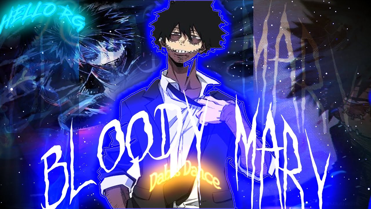 Bloody Mary💃🖤 Dabi's Dance [AMV/EDIT] YouTube