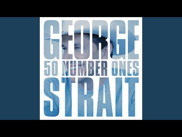 George Strait - What's Going On In Your World