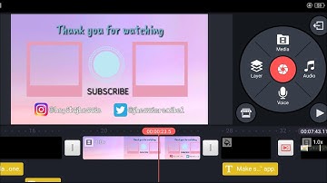 How to make an outro/endscreen using kinemaster(android phone)