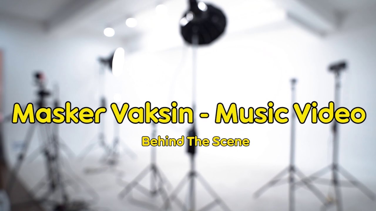 Masker & Vaksin - Maizura, Regina Geisha, Shakira Jasmine (Behind The Scene MV)