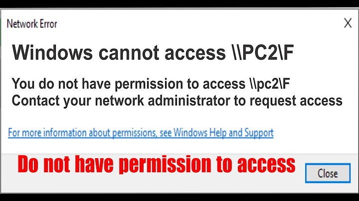 Lỗi you dont have permission to use network năm 2024