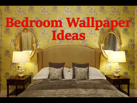 🔴 27 Best BEDROOM WALLPAPER DESIGN Ideas 