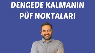 Dengede Kalmanın Püf Noktaları Cenk Sabuncuoğlu