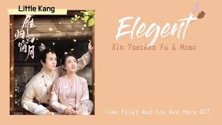 Elegent - Xin Yuechen Fu & Momo (Time Flies And You Are Here OST) Resimi