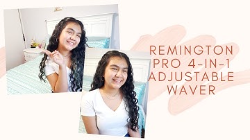 TRY THE REMINGTION PRO 4-IN-1 ADJUSTABLE WAVER!