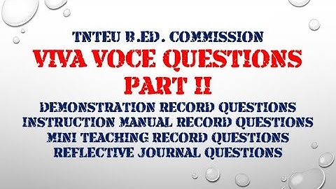 TNTEU B Ed  Commission viva voce questions Part II