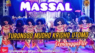 Download Lagu Massal TURONGGO MUDHO KRIDHO UTOMO cemanggal lor_live in lempuyangan bergas #massal  MP3