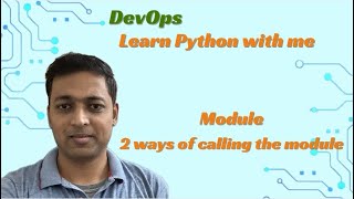 Python Modules and two ways of calling in the module Net Worth