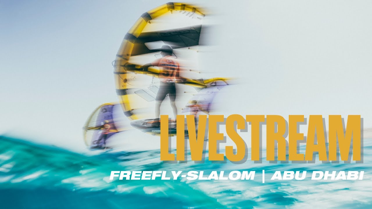 FreeFly-Slalom Live | GWA Wingfoil World Cup Abu Dhabi 2025