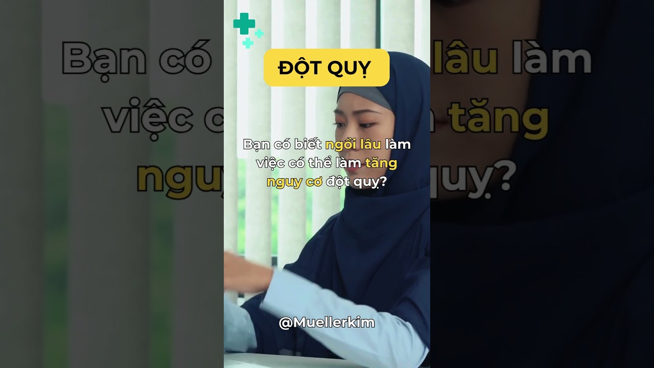 Tư Thế Ngồi Làm Việc Và Nguy Cơ Đột Quỵ | Mueller Kim