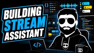 🔴 LIVE: Episode 6 | Let's build the ultimate streaming assistant