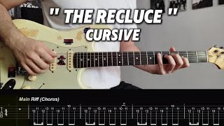 Cursive-The Recluse | Guitar Tabs-Lesson