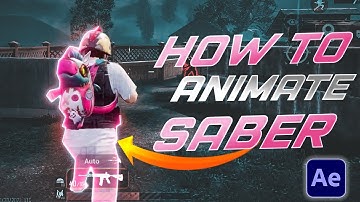 How To Add + Animate Saber Glow Effect in PUBG Montage Using After Effects | Saber Plugin | Hindi